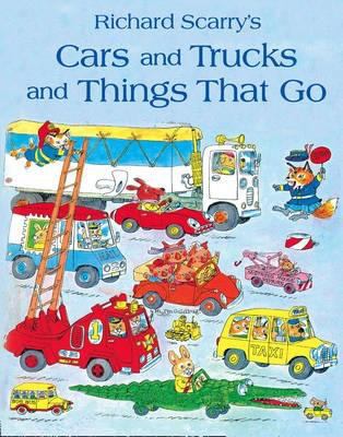Cars, Trucks and Things That Go 000731048X Book Cover