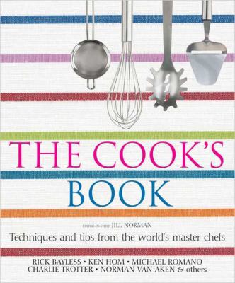 The Cook's Book: Techniques and Tips from the W... 0756613027 Book Cover