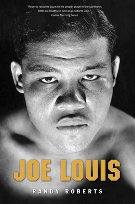Joe Louis: Hard Times Man 0300177631 Book Cover