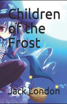 Paperback Children of the Frost Illustrated Book