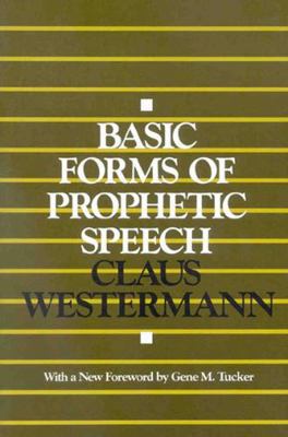 Basic Forms of Prophetic Speech 0718828429 Book Cover