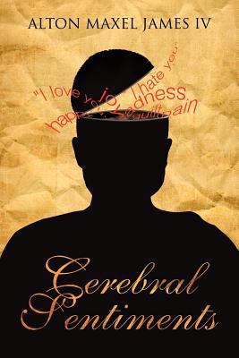 Cerebral Sentiments 1477287612 Book Cover