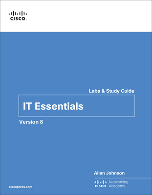 It Essentials Labs and Study Guide Version 8 0138166307 Book Cover