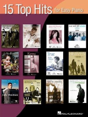 15 Top Hits for Easy Piano 1423401514 Book Cover