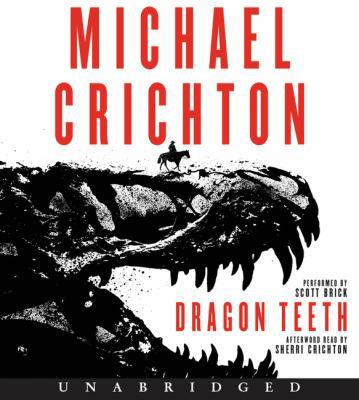 Dragon Teeth 0062473409 Book Cover