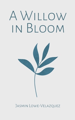 A Willow in Bloom 9360948896 Book Cover