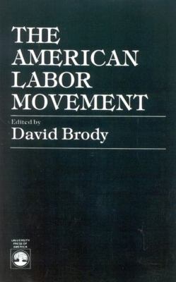 The American Labor Movement 0819146676 Book Cover