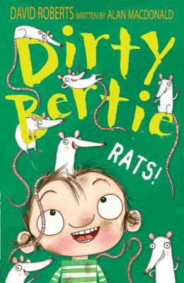 Rats! (Dirty Bertie) 1847154417 Book Cover