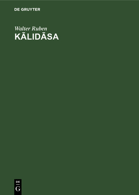 K&#257;lid&#257;sa: Die Menschliche Bedeutung S... [German] 3112532015 Book Cover