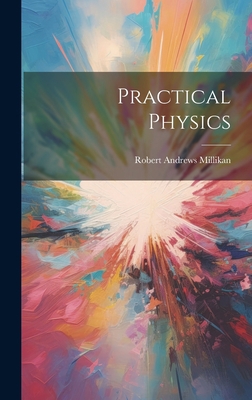 Practical Physics 1020691336 Book Cover