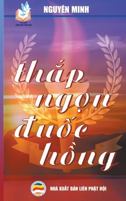 Thắp ngọn đuốc hồng [Vietnamese] B0BSRJDGRJ Book Cover
