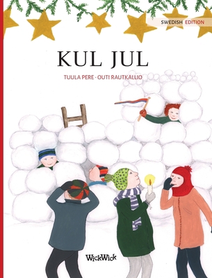 Kul jul: Swedish Edition of "Christmas Switcheroo" [Swedish] 9523573349 Book Cover