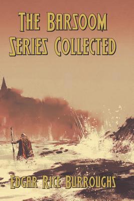 The Barsoom Series Collected (Illustrated): A P... 1097235297 Book Cover