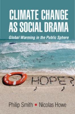 Climate Change as Social Drama 110710355X Book Cover