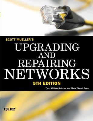 Upgrading and Repairing Networks 078973530X Book Cover