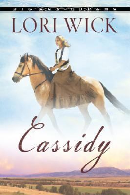 Cassidy (Big Sky Dreams, Book 1) [Large Print] 1594152152 Book Cover