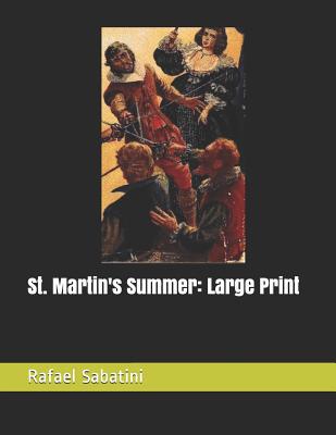 St. Martin's Summer: Large Print 1073059227 Book Cover