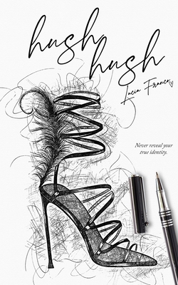 Hush, Hush B0C22NCKR6 Book Cover