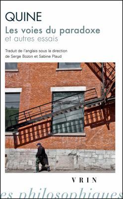 Willard Van Orman Quine: Les Voies Du Paradoxe ... [French] 2711622509 Book Cover