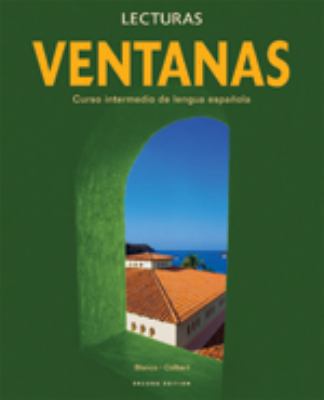Ventanas - Lecturas: Curso Intermedio De Lengua... [Spanish] 1600076025 Book Cover