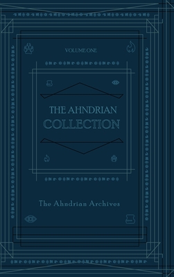 The Ahndrian Collection 1736405233 Book Cover