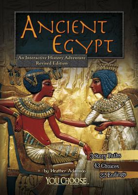 Ancient Egypt: An Interactive History Adventure 1515742490 Book Cover