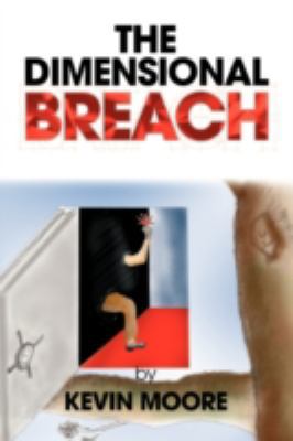 The Dimensional Breach 1436342171 Book Cover