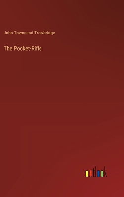 The Pocket-Rifle 3368635859 Book Cover