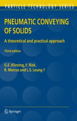 Pneumatic Conveying of Solids: A Theoretical an... 9048136083 Book Cover