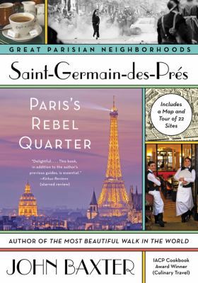 Saint-Germain-Des-Pres: Paris's Rebel Quarter 0062431900 Book Cover