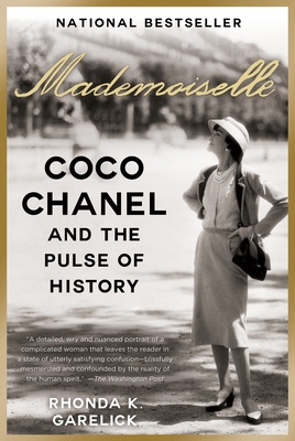 Mademoiselle: Coco Chanel and the Pulse of History 0812981855 Book Cover