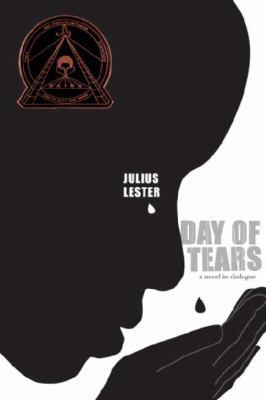 Day of Tears: A Novel in Dialogue 1417772425 Book Cover