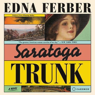 Saratoga Trunk 1982626054 Book Cover