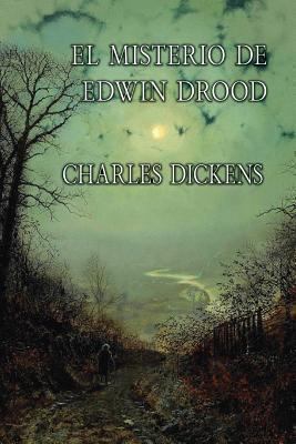 El misterio de Edwin Drood [Spanish] 1489566570 Book Cover