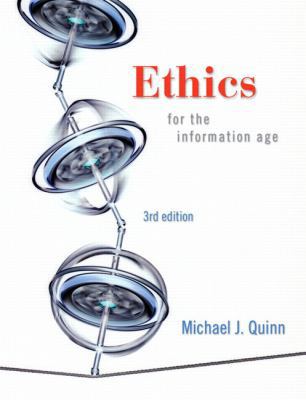 Ethics for the Information Age 0321536851 Book Cover