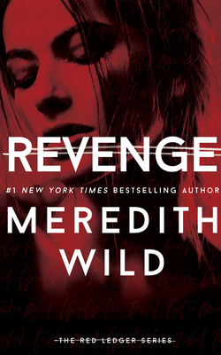 Revenge: The Red Ledger: 7, 8 & 9 1721373276 Book Cover