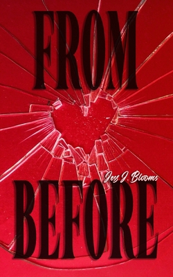 From Before B0FMKKPB3M Book Cover
