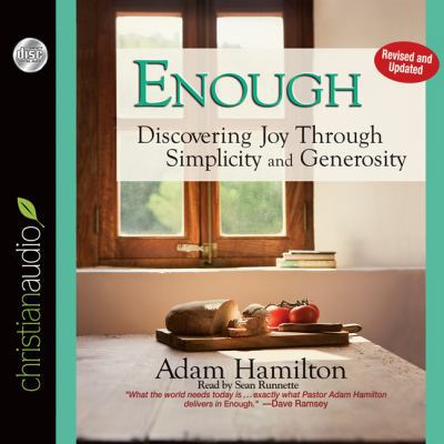 Enough: Discovering Joy Through Simplicity and ... 1610454618 Book Cover