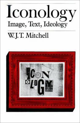 Iconology: Image, Text, Ideology B007YXUMRW Book Cover