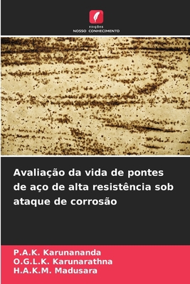 Avaliação da vida de pontes de aço de alta resi... [Portuguese] 6205779730 Book Cover