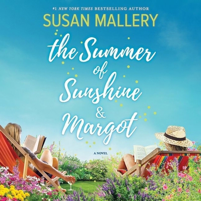 The Summer of Sunshine and Margot 1982647183 Book Cover