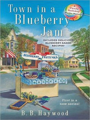 Town in a Blueberry Jam 1452669066 Book Cover