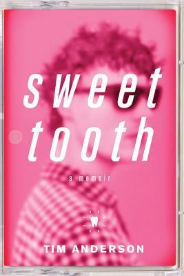 Sweet Tooth: A Memoir 1477818073 Book Cover