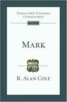 Mark: Tyndale New Testament Commentary 1844742687 Book Cover