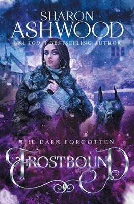 Frostbound: The Dark Forgotten 099582696X Book Cover
