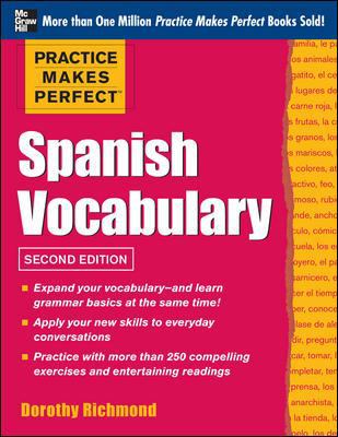 Practice Makes Perfect Spanish Vocabulary, 2nd ... 0071804129 Book Cover