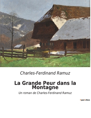 La Grande Peur dans la Montagne: Un roman de Ch... [French] B0BX4XKTPP Book Cover