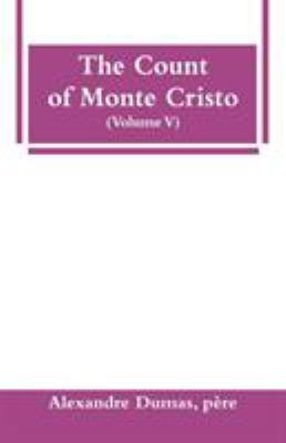 The Count of Monte Cristo (Volume V) 9353295564 Book Cover