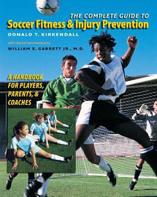 The Complete Guide to Soccer Fitness and Injury... 0807831824 Book Cover