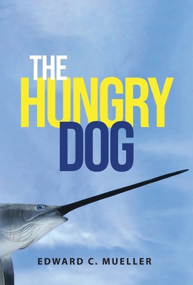 The Hungry Dog B0GPY9TD2P Book Cover